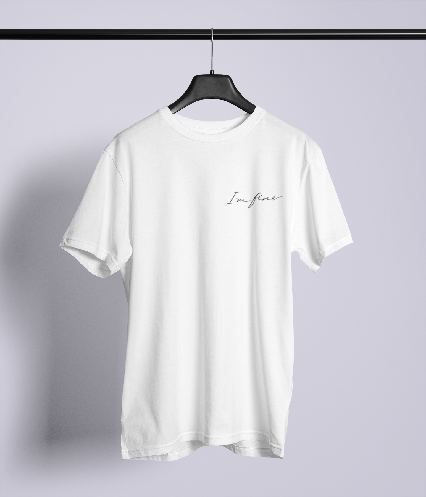 I'm Fine White Tshirt on hanger